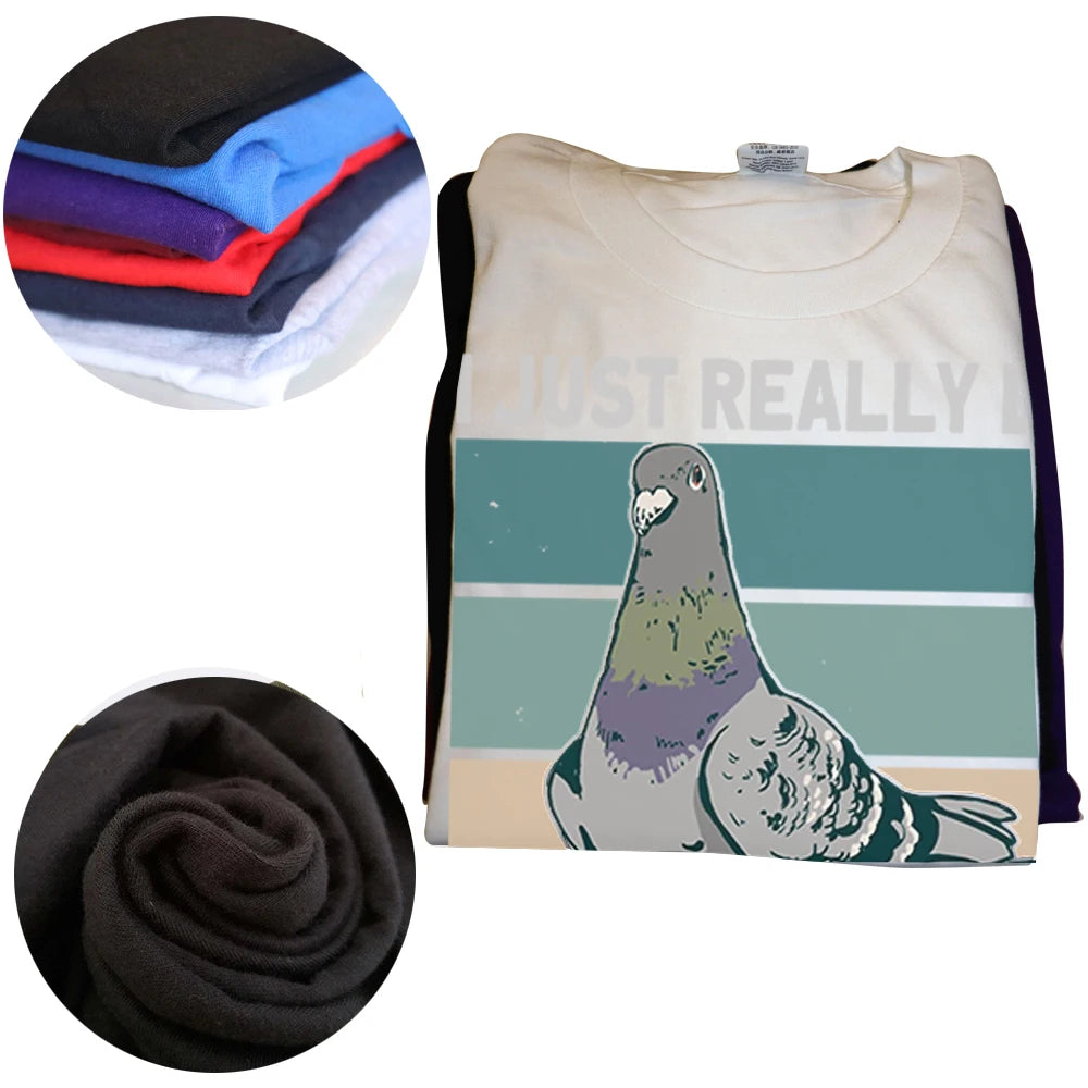 "I really really like Ok Pigeons" T-shirt: For all the avowed bird fans!